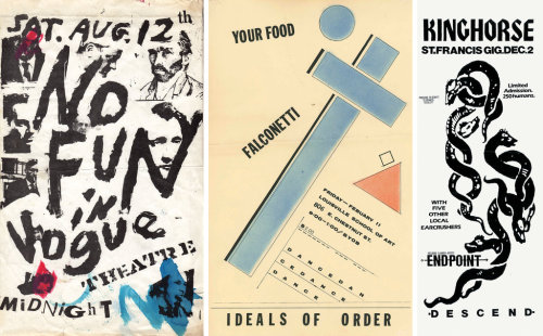 tmagazine:
“From left: “No Fun in Vogue,” 1978; “Ideals of Order (Your Food and Falconetti),” 1983; “Kinghorse (and Endpoint) Descend,” 1989
Celebrating the Lost Art of Flyers Through the Lens of the Louisville Punk Music Scene
Gone are the days when...