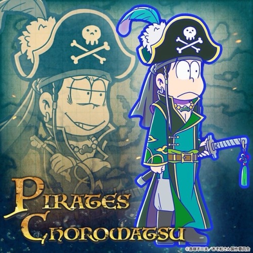 ichimomtsu:  Pirates of the Caribbean… Er, Matsus