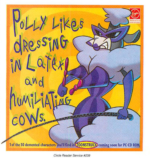 vgprintads:  “Toonstruck - ‘Polly’” Computer Gaming World, September 1996 (#146) Scanned by CGW Museum ….Wait, Polly likes doing what now? 