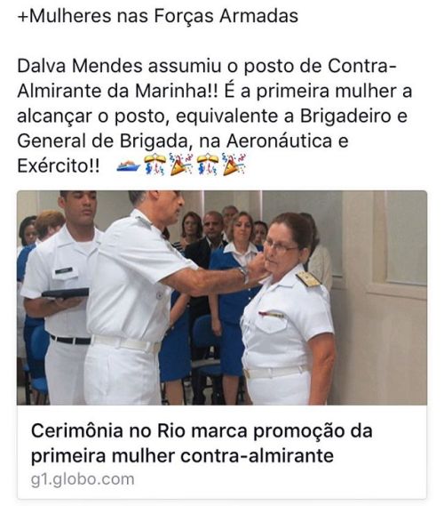 +Mulheres nas Forças Armadas Dalva Mendes assumiu o posto de Contra-Almirante da Marinha!! É a prime