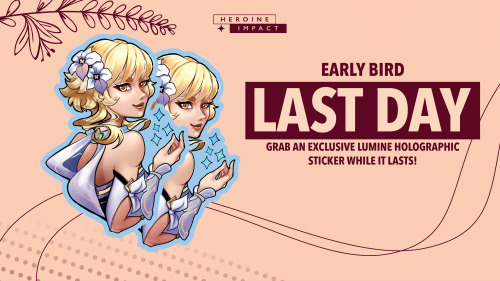 DON’T MISS OUT! Last day to get this exclusive free holo sticker by @neri-nea with your preorder!OUR