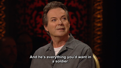 "And he's everything you'd want in a soldier."