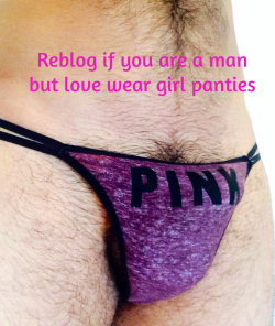 realmanwearspanties:  femfetish:  Im a man, and love wear pink panties  Real man wears panties 