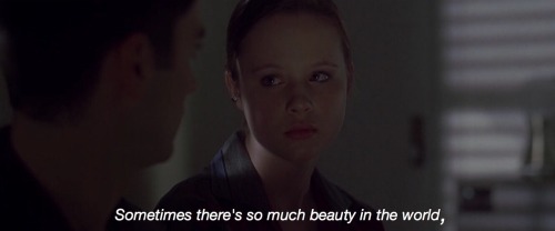 ― American Beauty (1999) “Sometimes there’s so much beauty in the world, I feel like I c