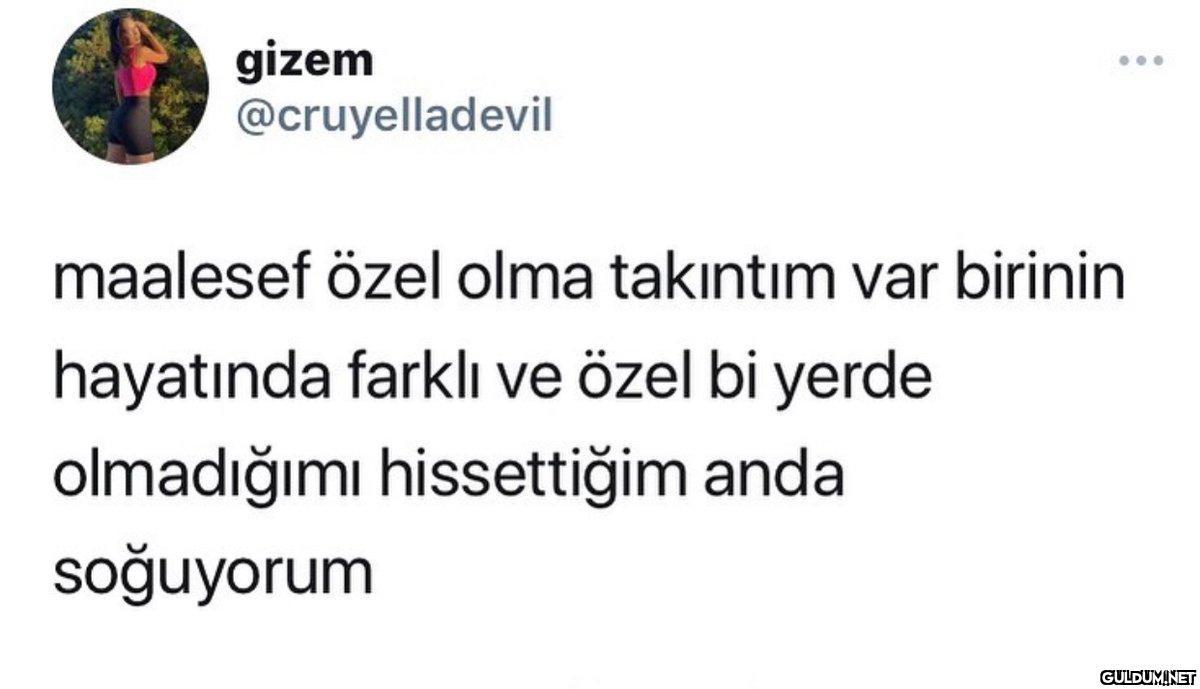 gizem @cruyelladevil...