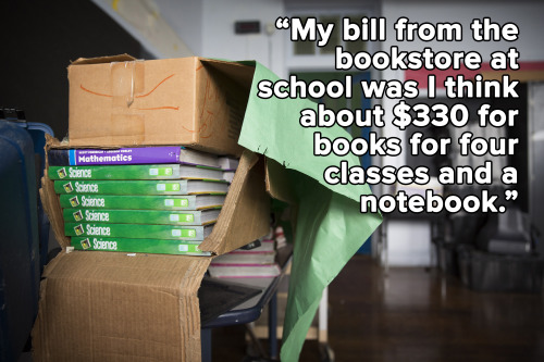 micdotcom:  These are just some of the answers to our textbooks cost question yesterday. On top of skyrocketing tuition costs, substantial living expenditures and the terrifying, ever-present specter of college debt, students must also grapple with the