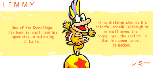 Koopalings + translations of their character descriptions in the Encyclopedia Super Mario Bros. and 