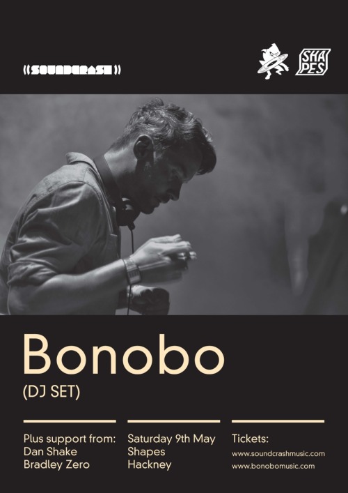 Announced! Bonobo DJ Set at Shapes Hackney on Saturday 9 May - sign-up to his mailing list for pre-s