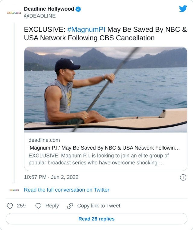 EXCLUSIVE: #MagnumPI May Be Saved By NBC & USA Network Following CBS Cancellation https://t.co/CIANGefn8W — Deadline Hollywood (@DEADLINE) June 2, 2022