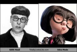 jackviolet:  It just occurred to me yesterday that a lot of people are too young to know that The Incredibles’ Edna Mode was based on Edith Head, and that made me really sad. Edith Head was legendary. If you haven’t heard if her, you should look her