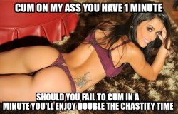 Eraobsequium:  Chastity-Captions:  Herlittleboytoy:  I Love Games With A Time Limit