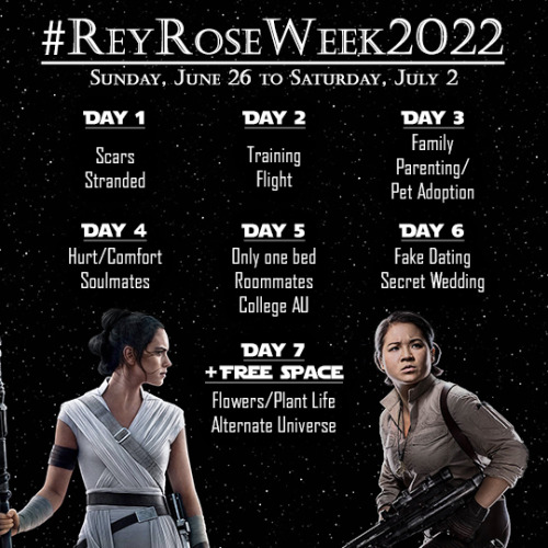 reyroseweek: Announcing #ReyRoseWeek2022!  ReyRose Week 2022 will run from Sunday, June 26 to Saturd