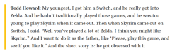 majestic-seagull:Todd Howard sold Skyrim to his own son I’m