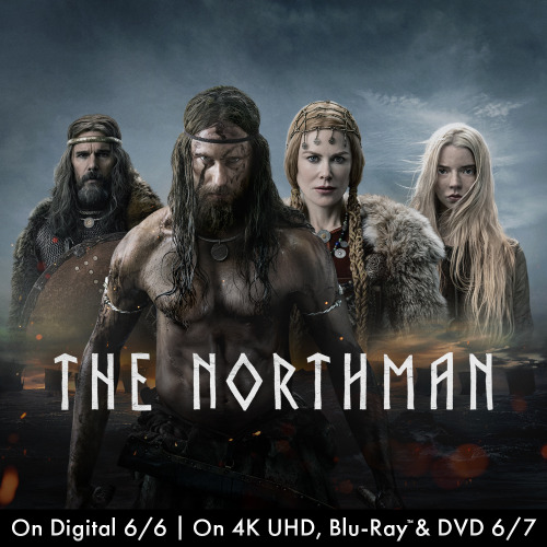 NEW - THE NORTHMAN on Digital 6/6, 4K and Blu-ray 6/7 via @thenorthmanfilm on Instagram: Robert Egge