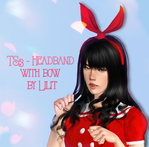 TS3 - Headband with bow by Lilit
- A/AY/teen female
- sims3pack,package
- 1 recolor channel
- Can use Hat Slider
DOWNLOADdownload for TS4