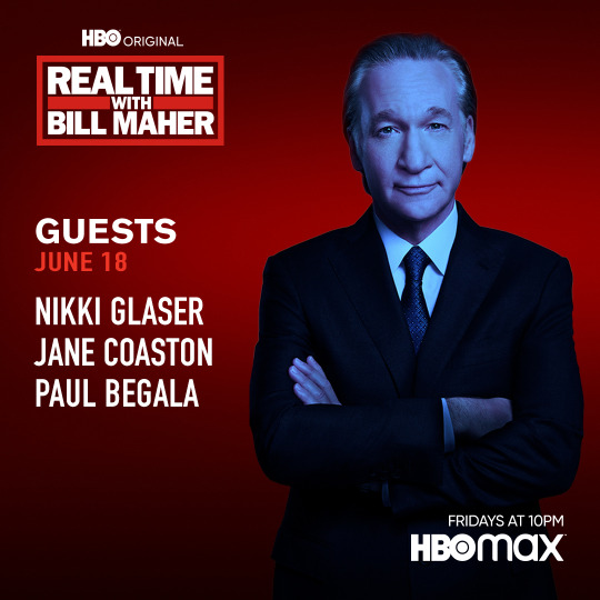 HBO Real Time Guests: Friday, June 18, 2021