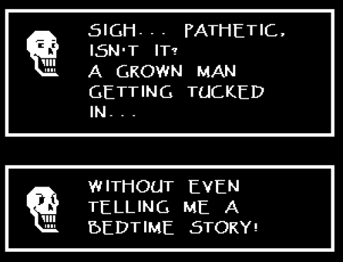 Papyrus Doesn't Sleep