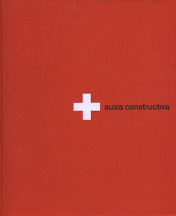 dooooq:  Suiza Constructiva by Joe Kral on