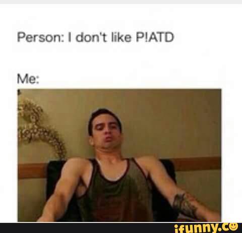 Panic at the disco is my favorite thing ever Brendon urie gives me life