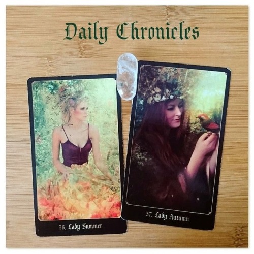 #dailychronicles for October 4th. These cards herald a burst of activity today! Lady Summer signifie