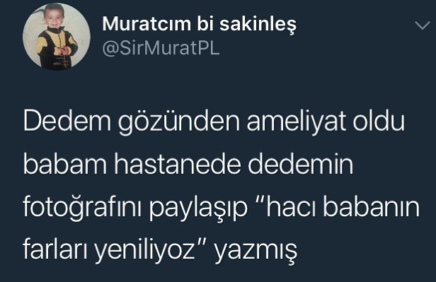 Dedem gözünden ameliyat...