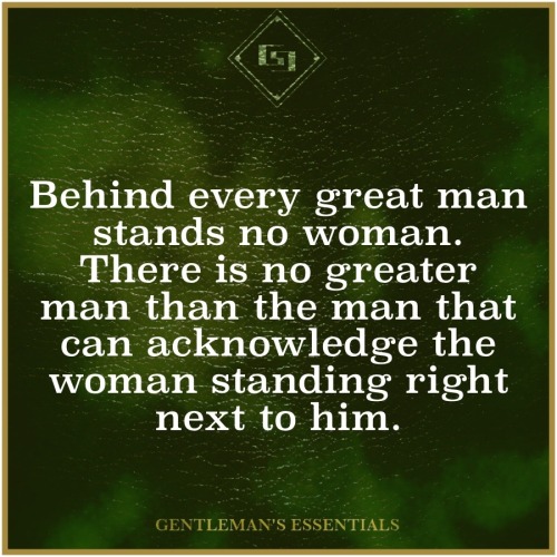 gentlemansessentials:   Truth  Gentleman’s Essentials 