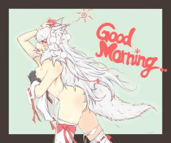 fuckyeahwolfgirls:Momiji Good Morning and