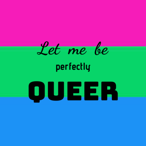 izziegs: Perfectly Queer Part 2 (Part 1) (ID: Various Pride flags with the phrase “Let me be p