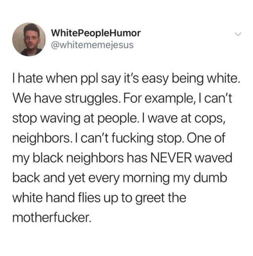 I can’t stop waving at people