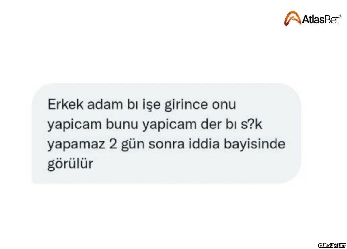 Erkek adam bi işe girince...