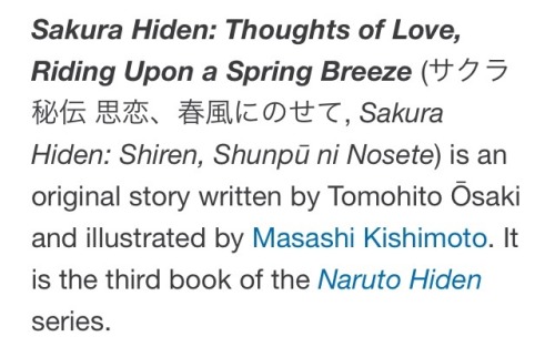 sasusakuanalysis:I’m sure everyone realizes by now that the hiden novels are not written by kishimoto, however, should we neglect that these are fully illustrated by him? I highly doubt kishimoto would illustrate something that he disagreed with. He’s