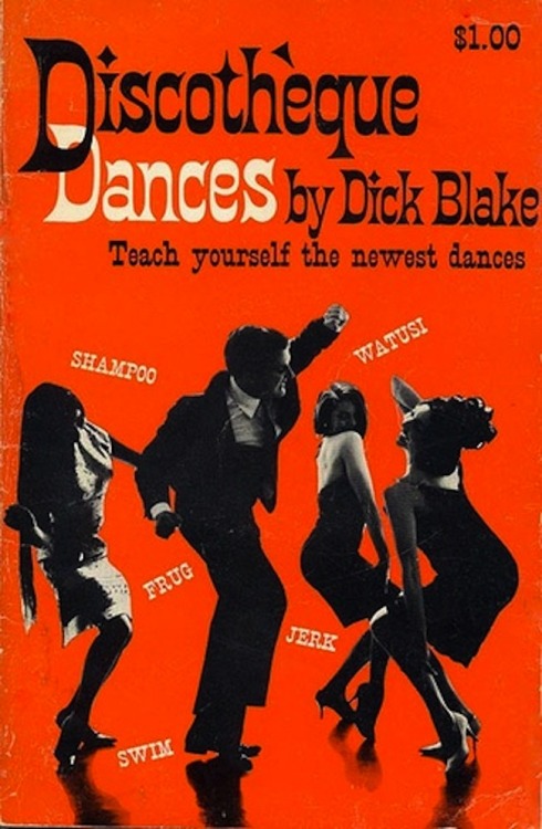 Discotheque Dances. Dick Blake. World Pub. Co (1965). First edition.Blake wrote: &ldquo;The Bug is a