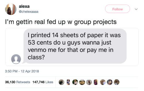 naamahdarling:thebibliosphere:systlin:buzzfeed:18 Pictures That Prove Group Projects Are Pure HellTh