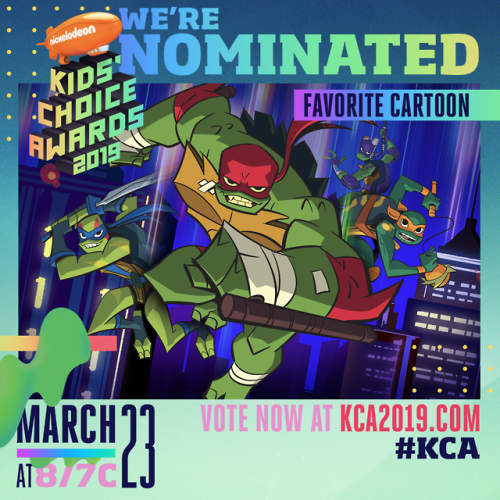 Show your Turtle Power! Vote TMNT for Favorite Cartoon at KCA2019.com &amp; see who wins on March 23
