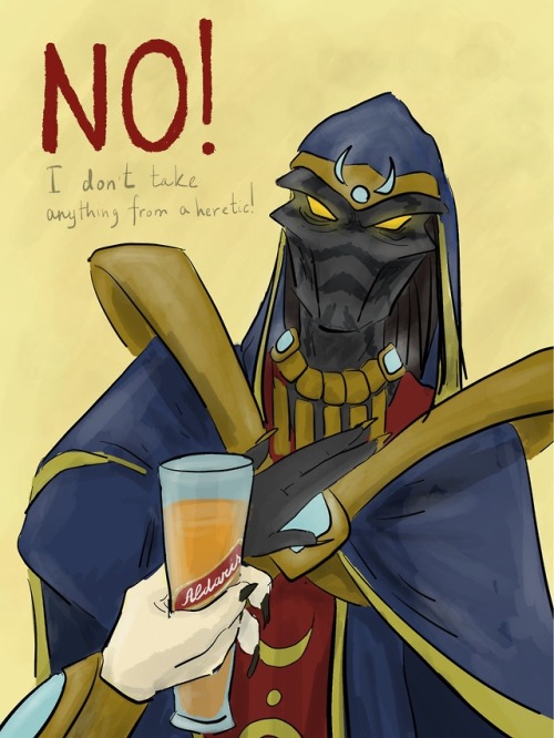 iskelan:A meme that should exist. Aldaris, refusing to drink the “Aldaris” beer that Tassadar offere