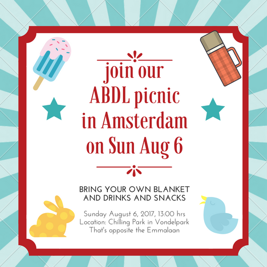 YAAY ABDL PICNIC !Check out all details of the picnic:https://abdlgirl.com/2017/06/20/join-our-abdl-picnic-in-the-amsterdam-vondelpark/See