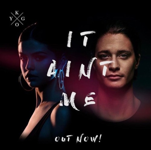 selenagomez-fashionstyle:Buy the new single #ItAintMe by Selena Gomez x Kygo on iTunes here: itun.