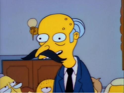 porkchopigloo:  I have only one emotion and it is Monty Burns. 