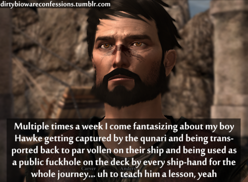 dirtybiowareconfessions