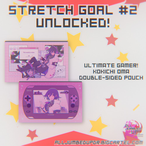 Our second stretch goal has been UNLOCKED!The Ultimate Gamer!Kokichi Ouma double-sided pouch by @pha