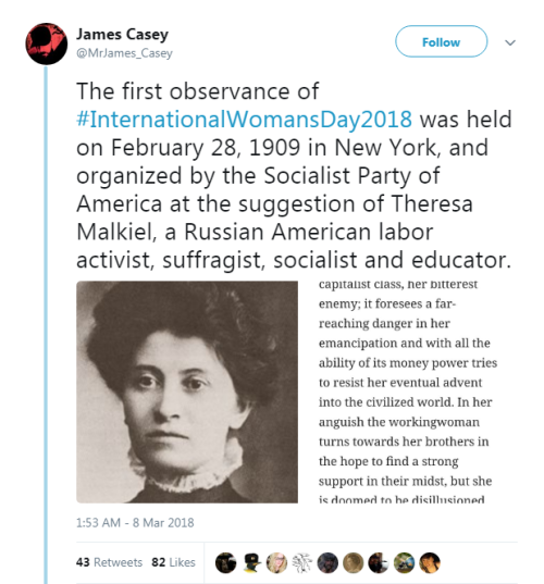 “The first observance of #InternationalWomansDay2018 was held on February 28, 1909 in New York, and 
