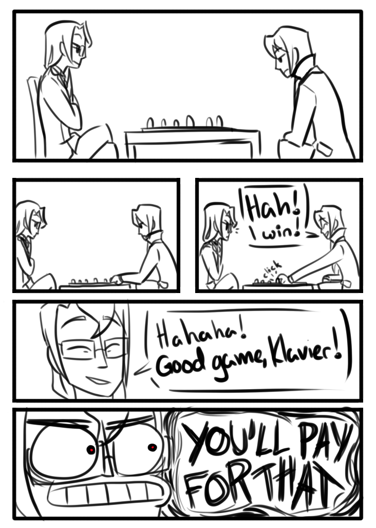 buttlerina:  Kristoph holding a grudge about small things for a billion years is