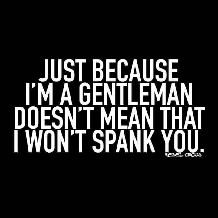mongowarrior:  I like a kinky gentleman 😘