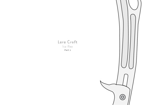 Lara Croft’s Ice Axe in high qualityAre you ready to explore?Height: 57 cmFree pattern Made in