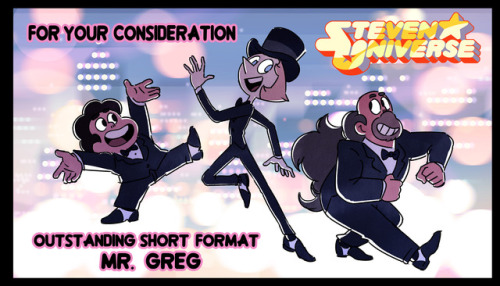 rebeccasugar:  stevencrewniverse:Emmy voting for nominations ends tonight at 10p! Everyone vote!! For your consideration!!! Mr. Greg! Thanks so much! 