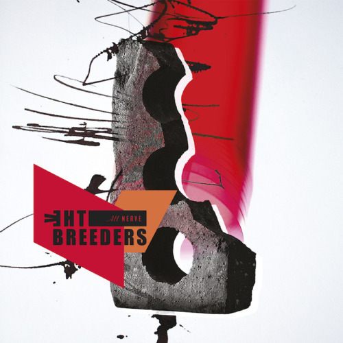 THE BREEDERS ARE BACK WITH NEW ALBUM ‘ALL NERVE’