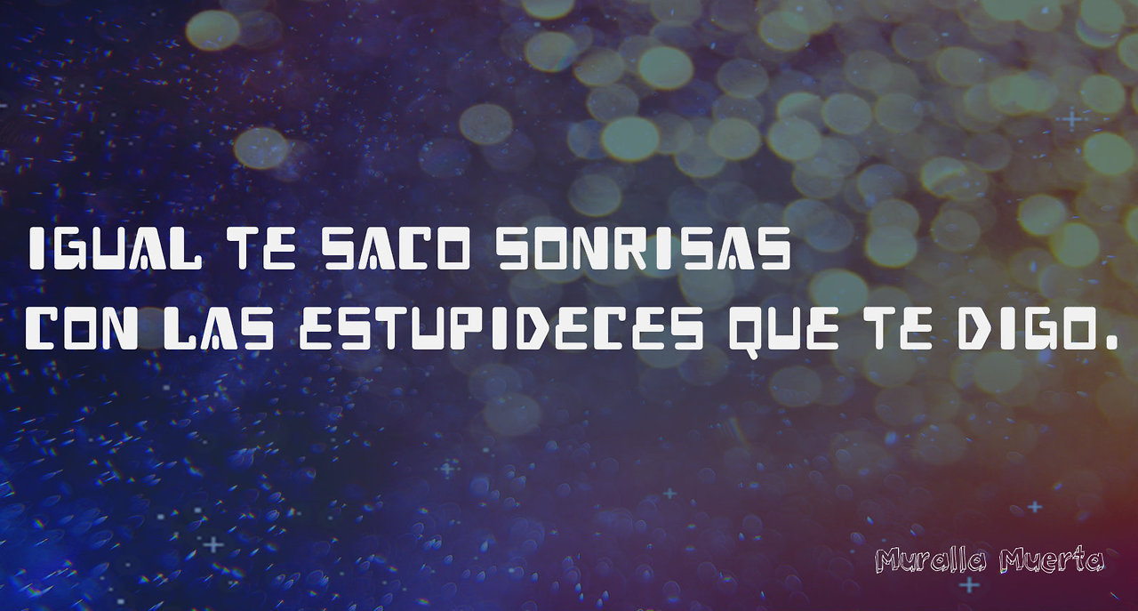 ♕ somos jovenes y podemos cagarla♕