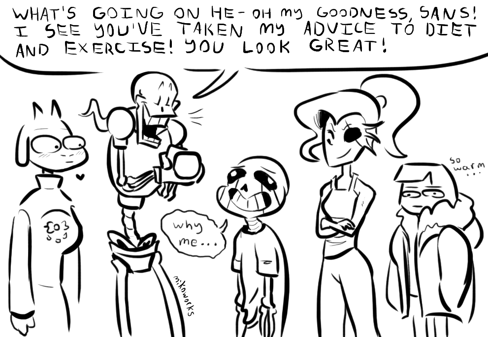 mikoworks:  So, what if Sans is actually thin but he looks chubby because his jacket