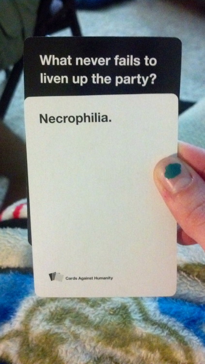 withoutawarning: Cards Against Humanity is the greatest game.