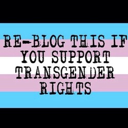 transboysunited:  Repost if you support transgender